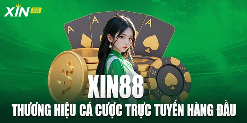 Nhà cái hàng đầu Xin88